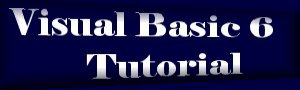 Visual Basic 6 Tutorial